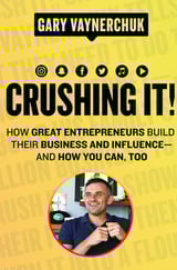 Book cover of Crushing It by Gary Vaynerchuck