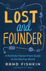 Book cover of Lost and Founder by Rand Fishkin