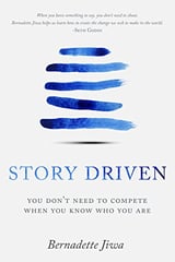 Book cover of Story Driven by Bernadette Jiwa