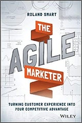 Book cover of The Agile Marketer by Roland Smart