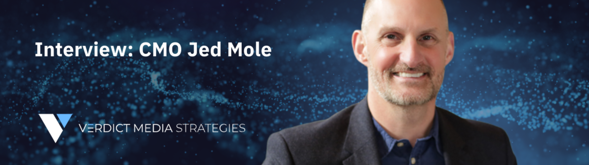 An Interview with CMO Jed Mole